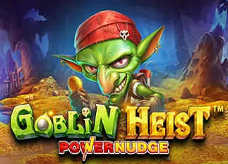 ving888 Goblin Heist Powernudge ทดลองเล่นฟรี